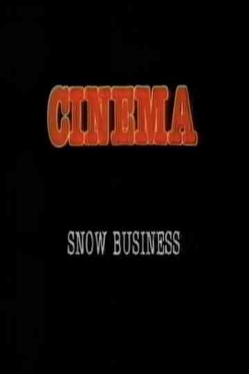 Snow Business Poster
