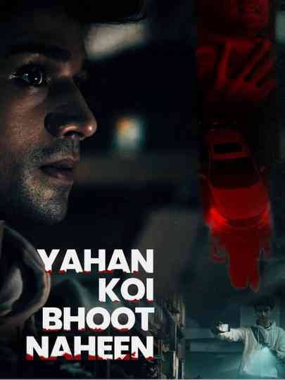 Yahan Koi Bhoot Naheen Poster