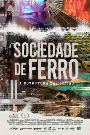 Sociedade de Ferro – A Estrutura das Coisas Poster