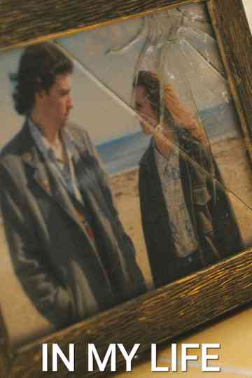 In My Life Poster