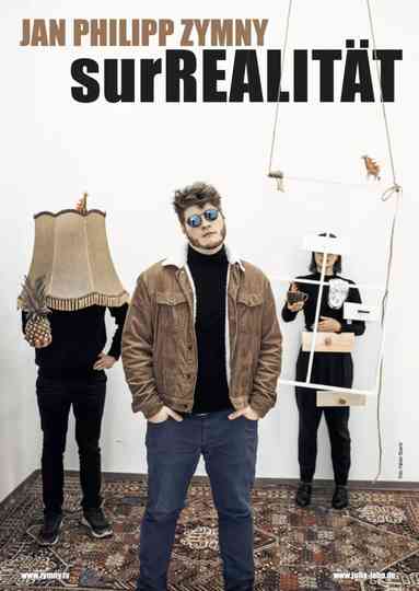 Jan Philipp Zymny - surREALITÄT Poster