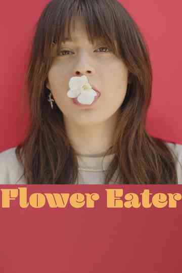Flower Eater Poster