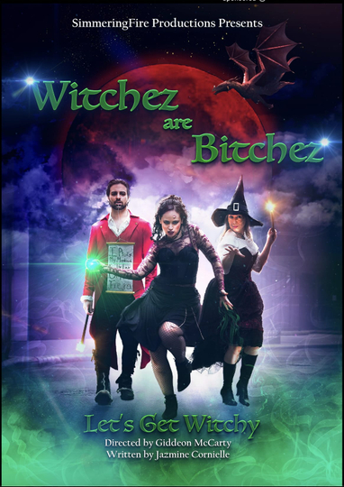 Witchez Are Bitchez Poster