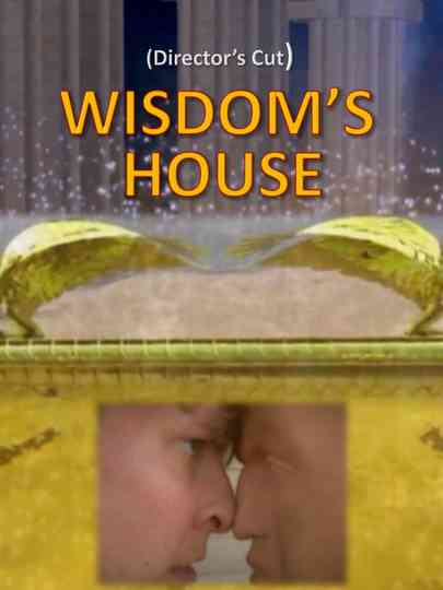 Wisdom's House Poster