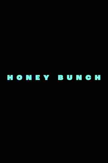 Honey Bunch Poster