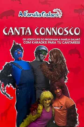 A Família Galaró: Canta Connosco Poster
