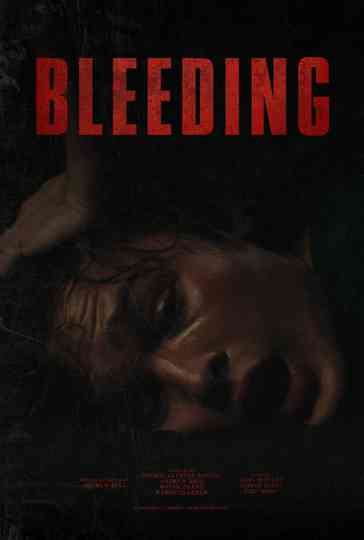 Bleeding Poster
