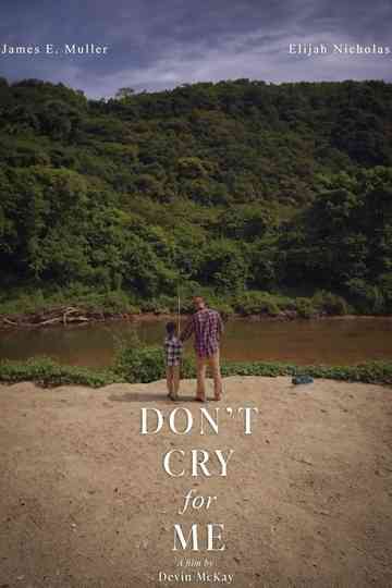 Don't Cry for Me Poster