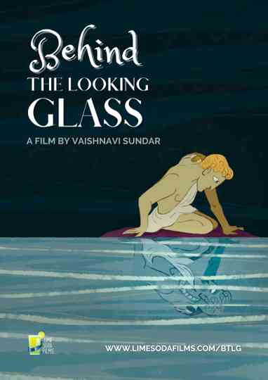 Behind the Looking Glass