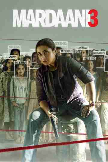 Mardaani 3 Poster