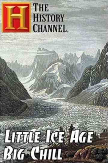 Little Ice Age: Big Chill Poster