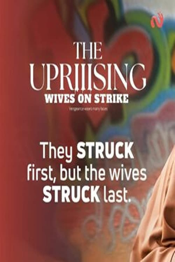 Wives on Strike III: The Uprising Poster