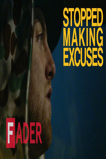 Stopped Making Excuses Poster