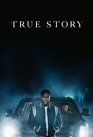 True Story Poster