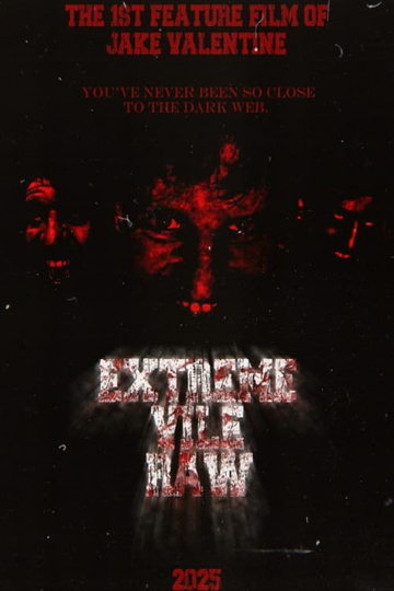 Extreme, Vile & Raw Poster