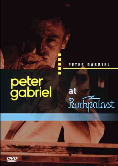Peter Gabriel: Live at Rockpalast Poster
