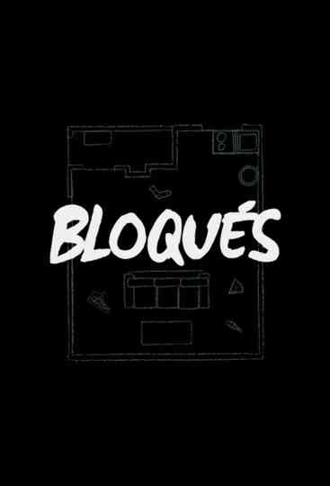 Bloqués Poster