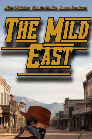 The Mild East Poster