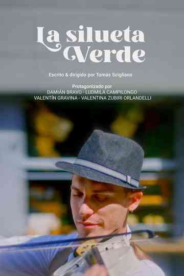 La Silueta Verde poster
