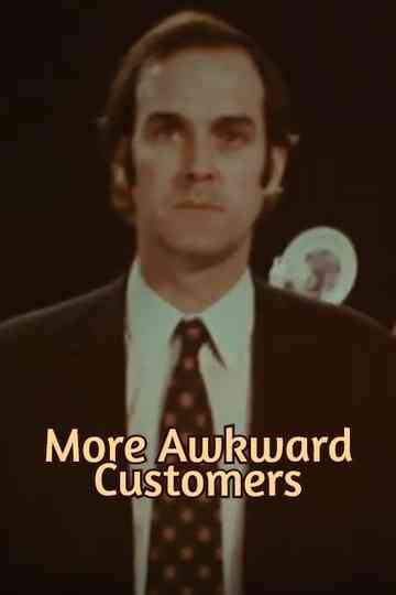 More Awkward Customers Poster