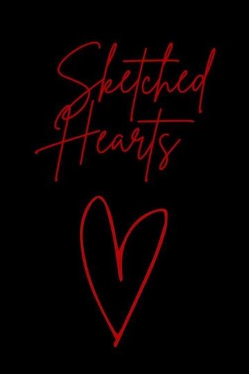 Sketched Hearts
