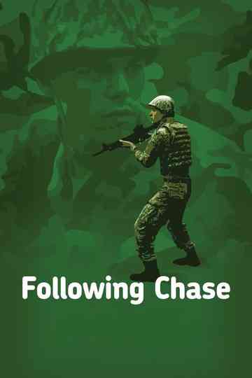 Following Chase Poster