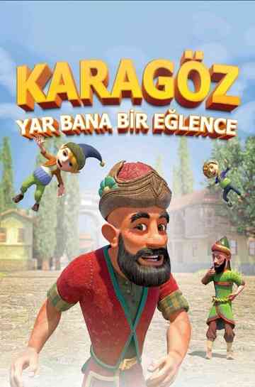 Karagöz: Yâr Bana Bir Eğlence Poster