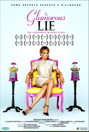 The Glamorous Lie