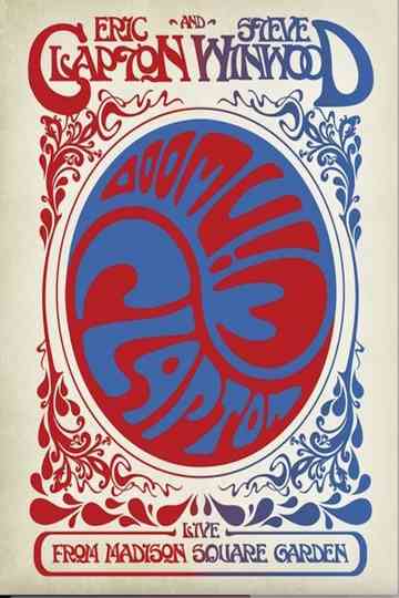 Eric Clapton & Steve Winwood 2009麦迪逊广场花园现场演唱会 Poster