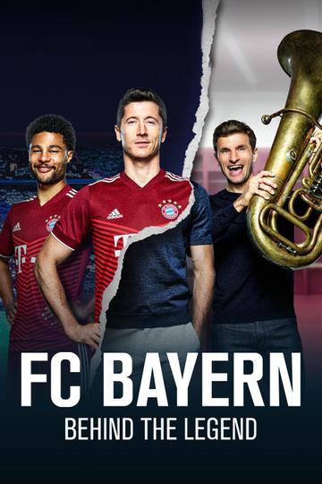 FC Bayern - Behind the Legend Poster