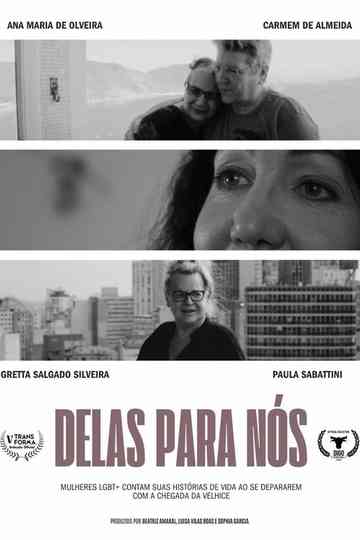 Delas para nós Poster