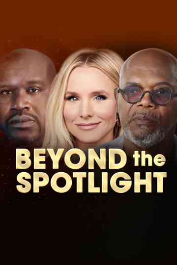Beyond the Spotlight Poster