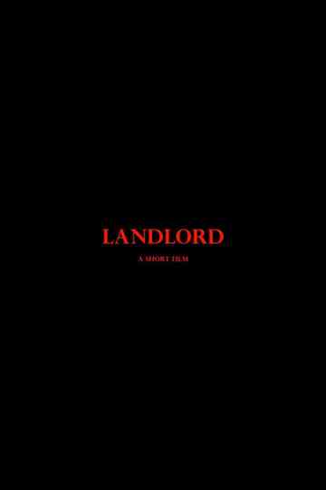 Landlord - A Short Film Poster