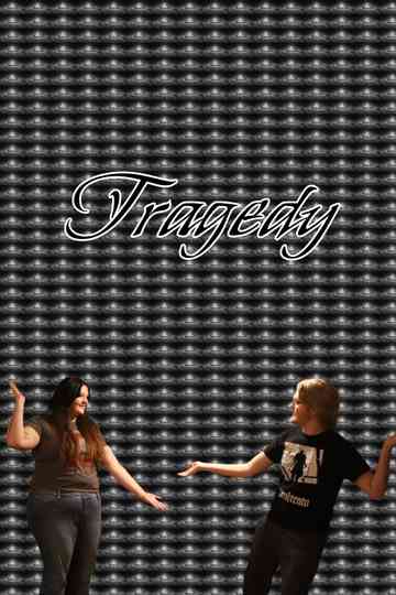 Tragedy Poster