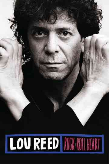 Lou Reed: Rock and Roll Heart Poster