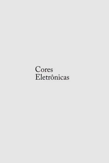 Cores Eletrônicas Poster