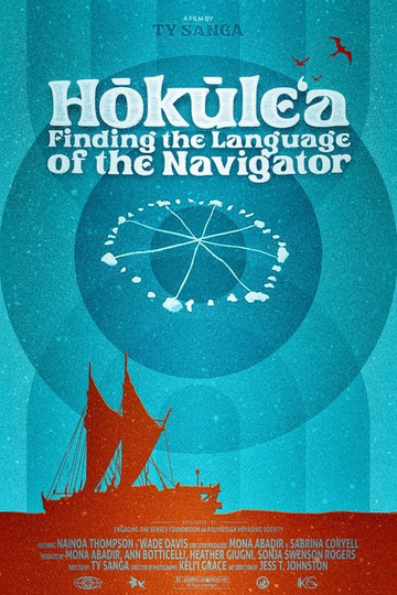 Hōkūleʻa: Finding the Language of the Navigator Poster