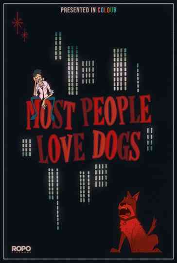 Most People Love Dogs Poster