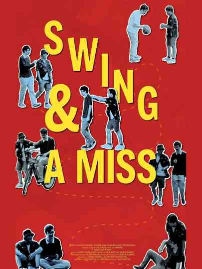 Swing & A Miss! Poster