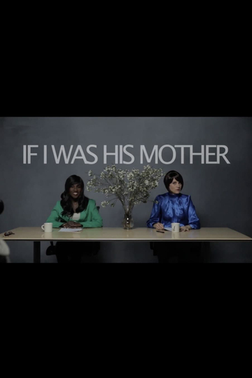 If I Was His Mother Poster