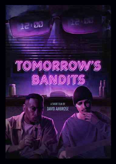 Tomorrow's Bandits Poster
