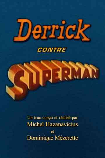 Derrick contre Superman poster