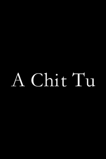 A Chit Tu