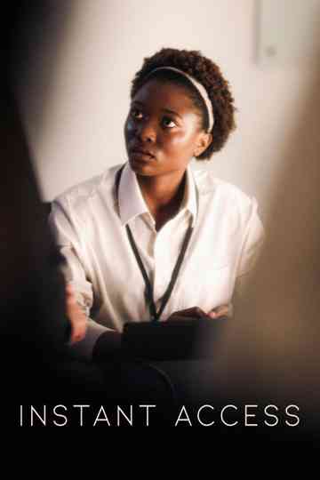 Instant Access Poster