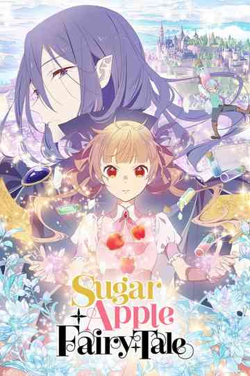 Sugar Apple Fairy Tale poster