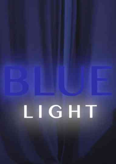 Blue Light Poster