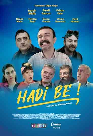 Hadi Be! Poster