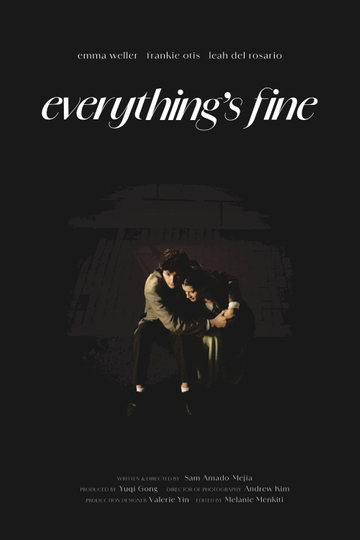 Everything's Fine Poster