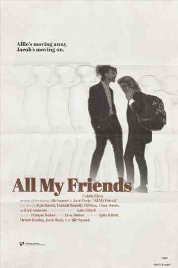 All My Friends Poster