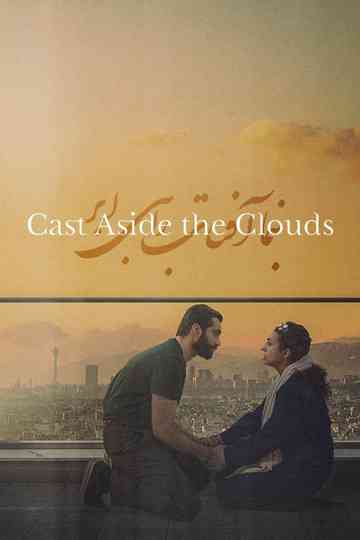 Cast Aside the Clouds Poster